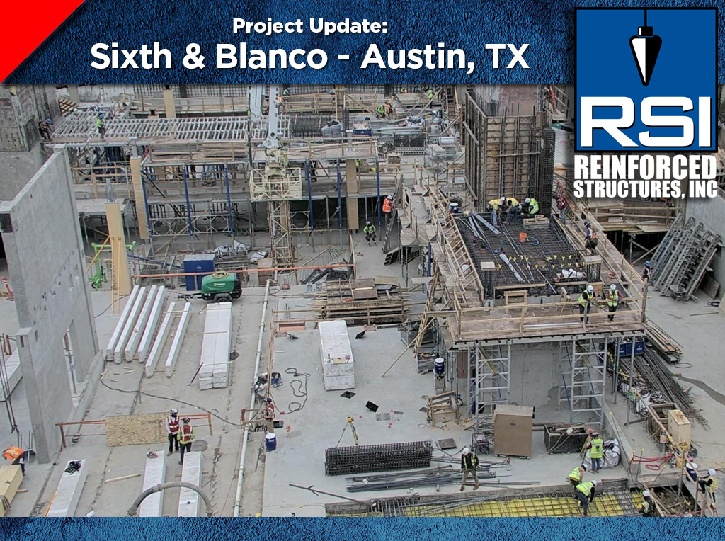 Project Update Sixth & Blanco, Austin TX