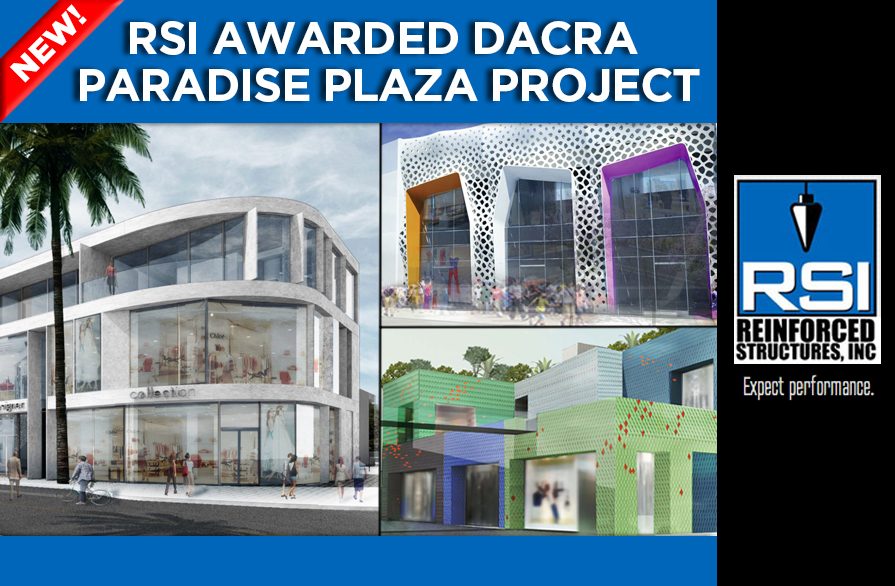 RSI Awarded Dacra Paradise Plaza Project in Miami