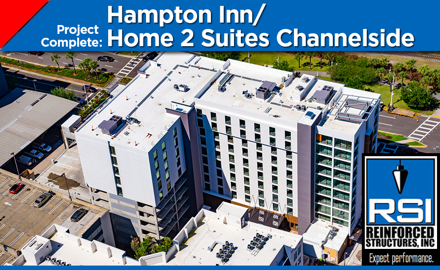 Project Complete: Hampton Inn/Home2 Suites Channelside Project