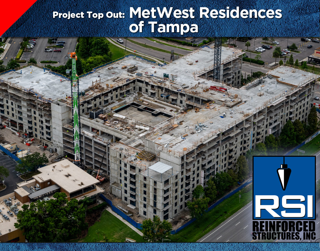 Project Top Out: MetWest Residences Tampa