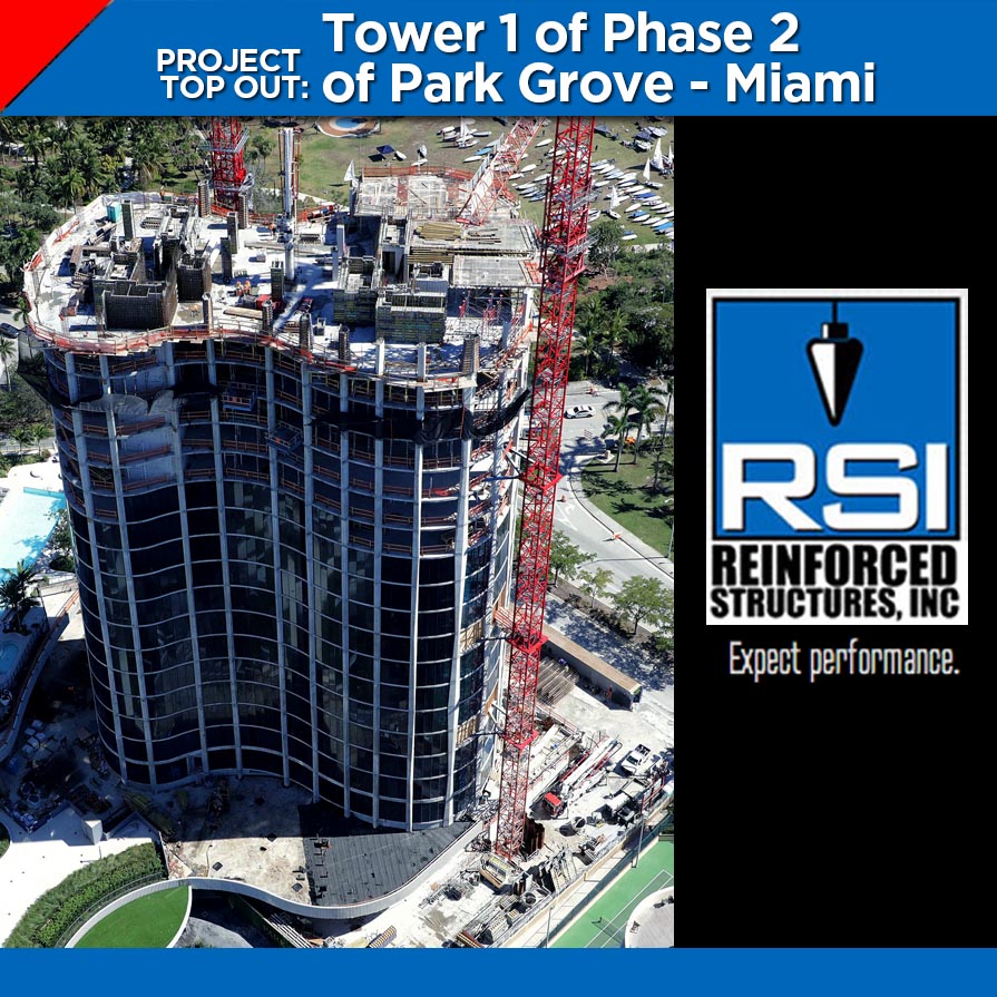 Project Top Out: Tower 1 Phase 2 of Park Grove in Coconut Grove