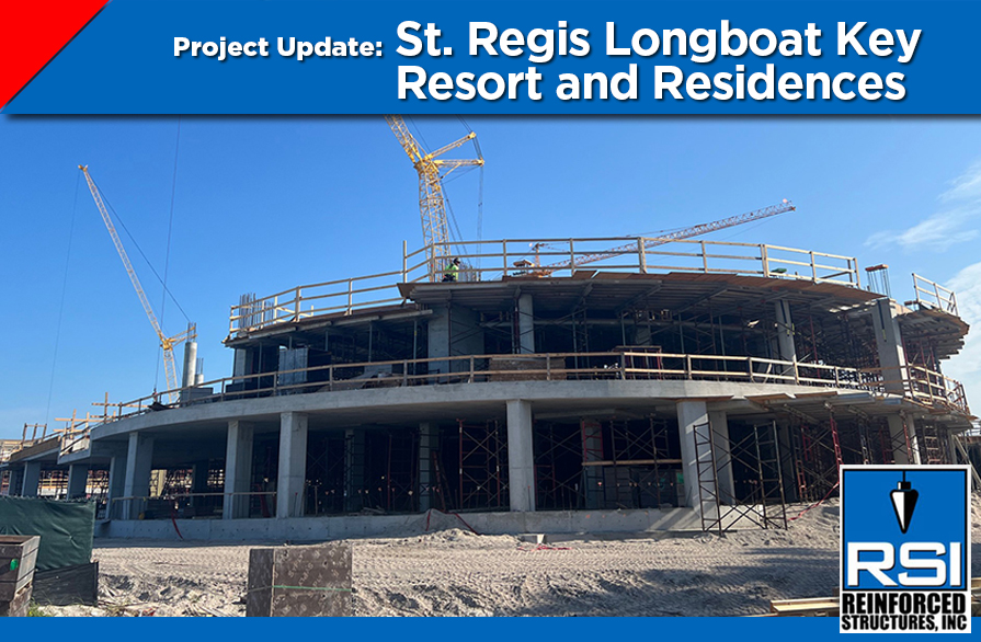 Project Update: St. Regis Longboat Key Resort and Residences