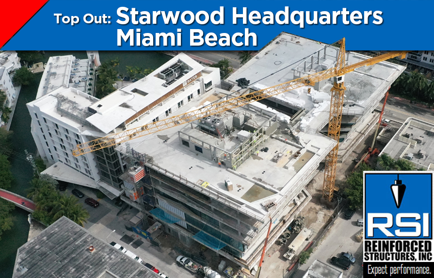 Project Top Out: Starwood Headquarters Miami Beach