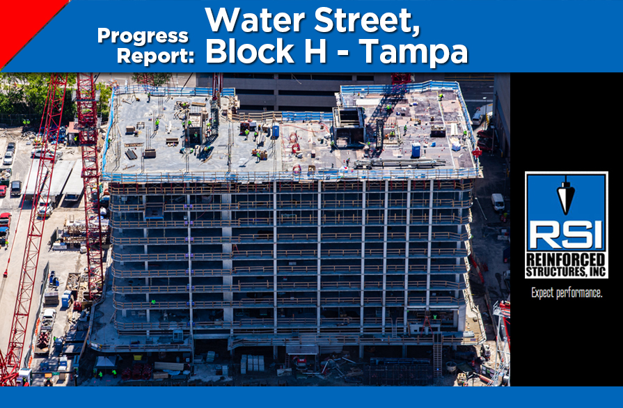 Progress Report: Water Street Block H Tampa